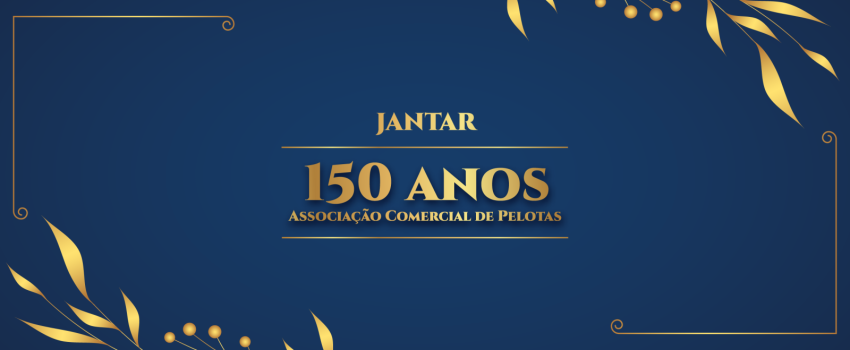 Jantar dos 150 anos da ACP acontece em 15 de setembro